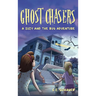 Ghost Chasers: A Suzy and the Bug Adventure