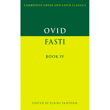 Ovid: Fasti Book IV