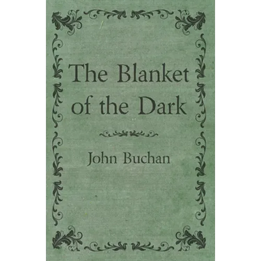 The Blanket of the Dark