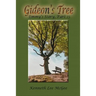 Gideon's Tree: Emmy's Story, Part 15