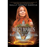 Mercy Markos and the Blades of Betrayal