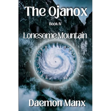 The Ojanox IV: Lonesome Mountain