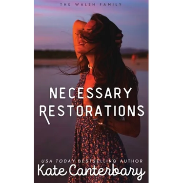 Necessary Restorations