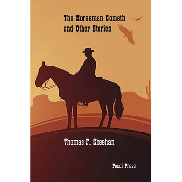 The Horseman Cometh and Other Stories