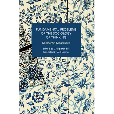 Fundamental Problems of the Sociology of Thinking