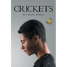 Crickets