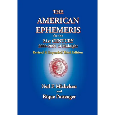 The American Ephemeris for the 21st Century, 2000-2050 at Midnight