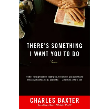 There's Something I Want You to Do: Stories