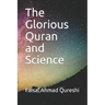 The Glorious Quran and Science