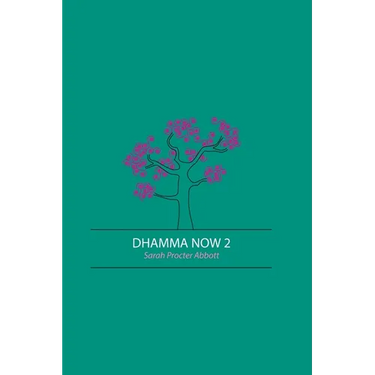 Dhamma Now 2