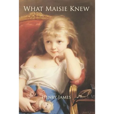 What Maisie Knew