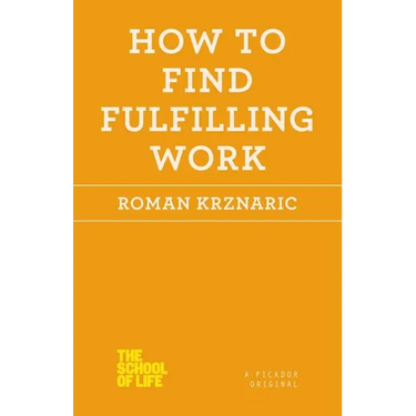 How to Find Fulfilling Work