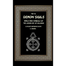 The 72 Demon Sigils, Seals And Symbols Of The Lesser Key Of Solomon, A Pocket Reference Book