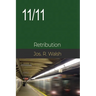 11/11: Retribution