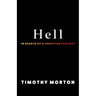 Hell: In Search of a Christian Ecology