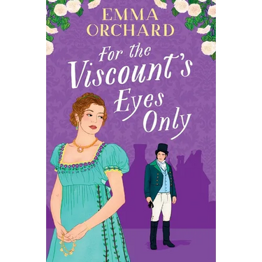 For the Viscount's Eyes Only