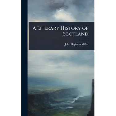 A Literary History of Scotland