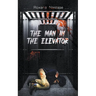 The Man in the Elevator