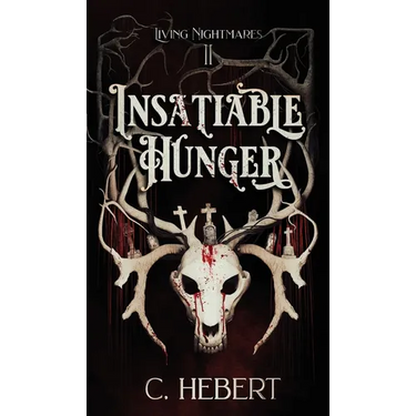 Insatiable Hunger