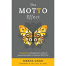 The MOTTO Effect: Transforming Hashimoto's with 10 powerful health & lifestyle MOTTOs