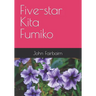 Five-star Kita Fumiko