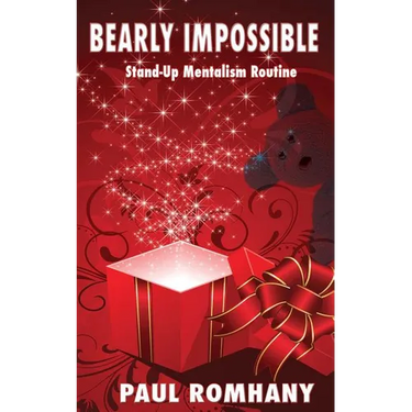 Bearly Impossible: A Stand Up Mentalism Routine