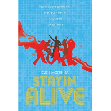 Stayin' Alive