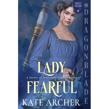 Lady Fearful: A Regency Historical Romance