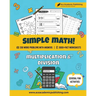 Simple Math: Multiplication and Division Workbook
