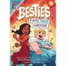 Besties: Find Their Groove