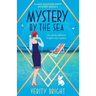Mystery by the Sea: An utterly addictive English cozy mystery