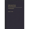 The Battle of Jutland: A Bibliography