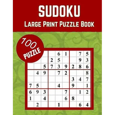 sudoku large print puzzle book: 100 Medium to Hard Puzzles for Adults & Seniors for Gradually Improving Sudoku Skills