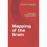 Mapping of the Brain: Intraoperative Neurophysiological Monitoring (IONM)