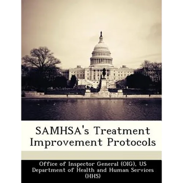 Samhsa's Treatment Improvement Protocols