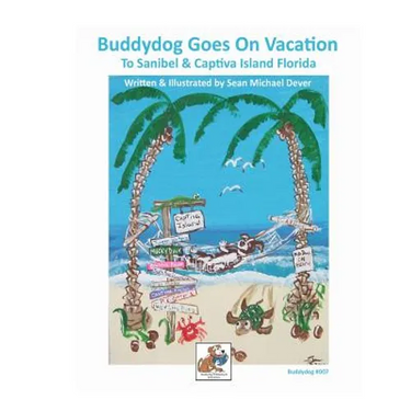 Buddydog Goes On Vacation to Sanibel & Captiva Islands Florida