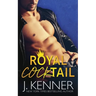 Royal Cocktail: A Man of the Month Bonus Book