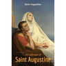 The Confessions of Saint Augustine