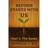 Reform Starts With Us