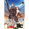 Roll Over and Die: I Will Fight for an Ordinary Life with My Love and Cursed Sword! (Light Novel) Vol. 3