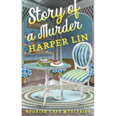 Story of a Murder: A Bookish Cafe Mystery