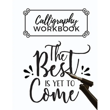 Calligraphy Workbook: Calligraphy Practice Sheets to Write in - 120 Sheet Pad