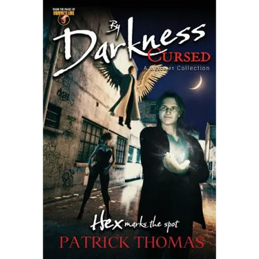 By Darkness Cursed: a Hexcraft collection