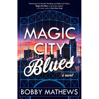 Magic City Blues