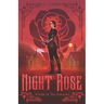 Night Rose: Worlds of the Poleaxes