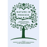 Nature in Process: Organic Proposals in Philosophy, Society, and Religion