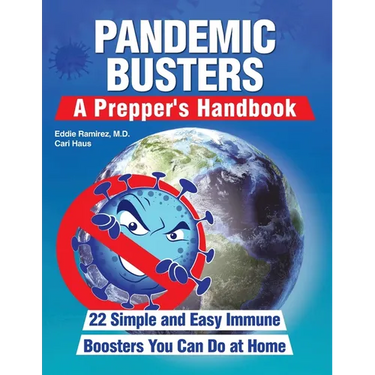 Pandemic Busters: A Prepper's Handbook