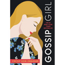 Gossip Girl: A Novel by Cecily Von Ziegesar