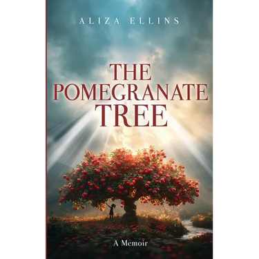 The Pomegranate Tree - A Memoir