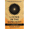 Living in the Sunlight: Making a Forgotten Meditation an Atomic Habit